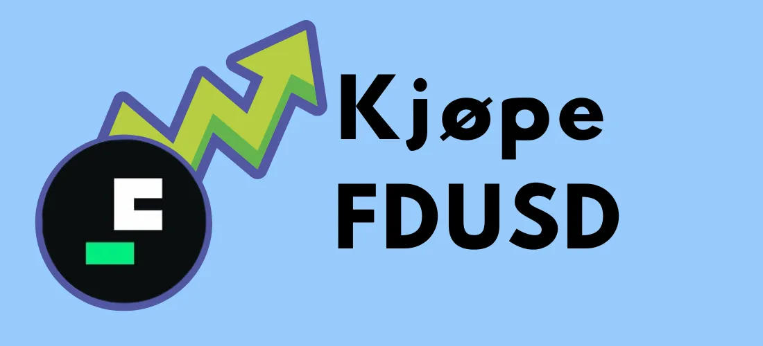 FDUSD-logoen med teksten "Kjøpe FDUSD" og en oppadgående pil som symboliserer stabilitet og vekst i stablecoin-markedet.