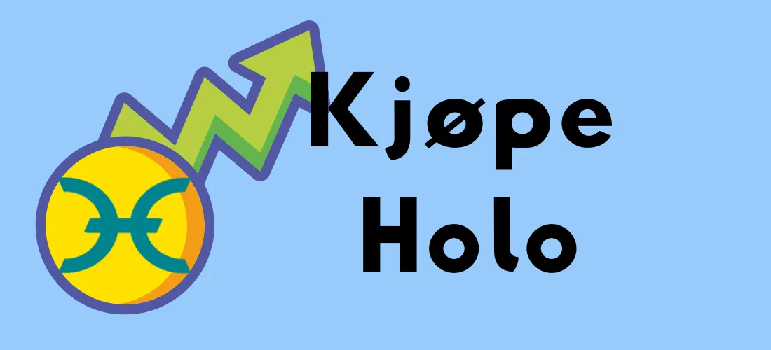 Logoen til Holo (HOT) med en grønn, oppadgående pil som symboliserer vekst, ledsaget av teksten "Kjøpe Holo" på en blå bakgrunn.