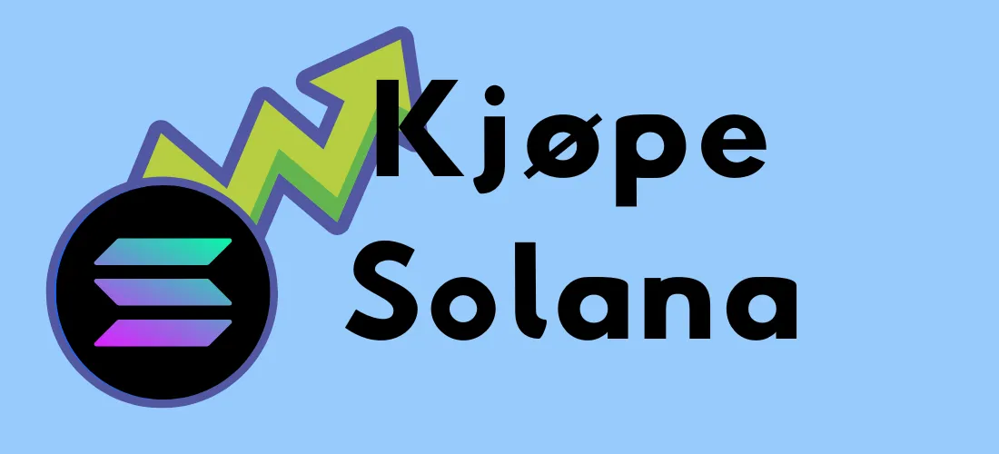Logoen til Solana (SOL) med teksten "Kjøpe Solana" og en pil som peker oppover, som symboliserer vekst og potensialet til kryptovalutaen.